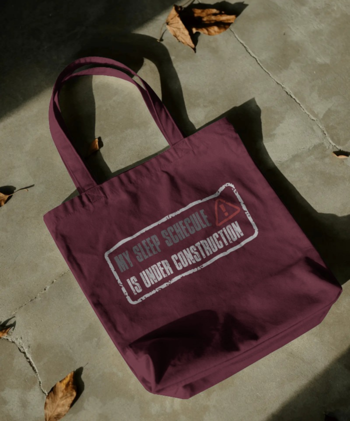 Sleep Schedule | Tote Bag Zipper | Maroon